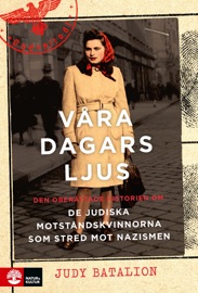 Våra dagars ljus - Judy Batalion