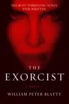 The Exorcist by William Peter Blatty Book Summary, Reviews and Downlod