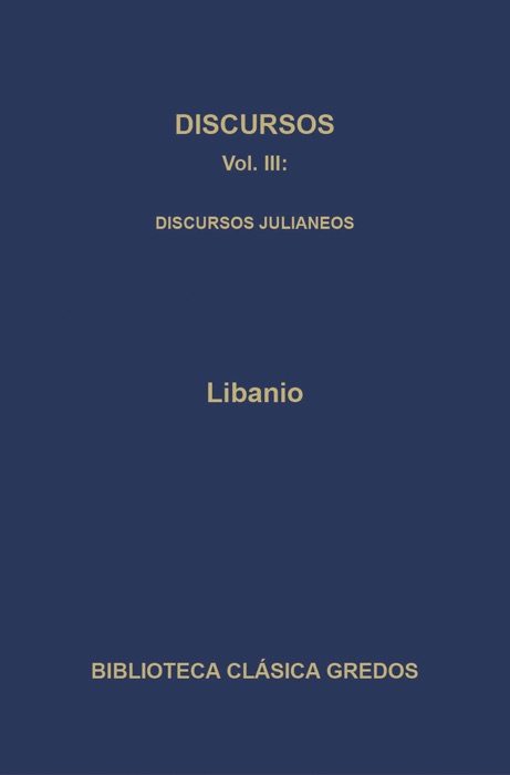 Discursos III. Discursos julianeos.