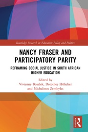 Nancy Fraser and Participatory Parity - Vivienne Bozalek, Dorothee Hölscher & Michalinos Zembylas