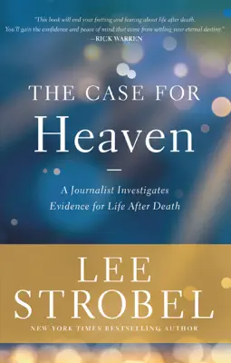 The Case for Heaven by Lee Strobel book