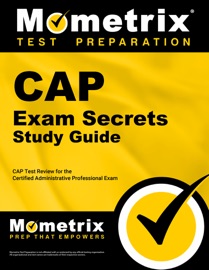 CAP Exam Secrets Study Guide - CAP Exam Secrets Test Prep Team
