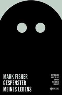 Gespenster meines Lebens by Mark Fisher