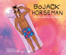 Read: BoJack Horseman: Book The Art Before the Horse