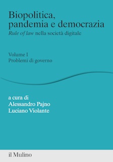 Biopolitica, pandemia e democrazia. Rule of law nella società digitale by Alessandro Pajno & Luciano Violante