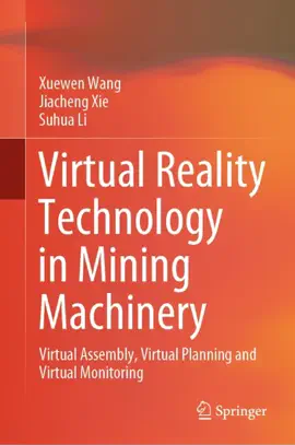 Read: Virtual Reality Technology in Mining Machinery Book