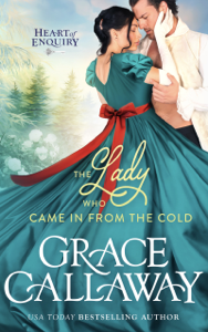 The Lady Who Came in from the Cold - Grace Callaway Cover Art