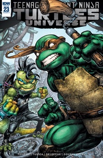 Teenage Mutant Ninja Turtles Universe #23 by Ryan Ferrier & Pablo Tunica