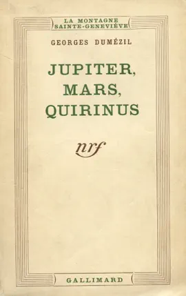 Read: Jupiter, Mars, Quirinus (Tome 1) - Essai sur la conception Book indo-européenne de la société et sur les origines de Rome