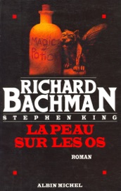 La Peau sur les os - François Lasquin & Richard Bachman