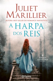 A Harpa dos Reis - Juliet Marillier