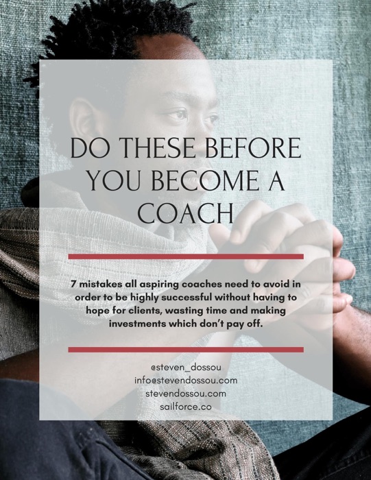 Do These Before You Become A Coach