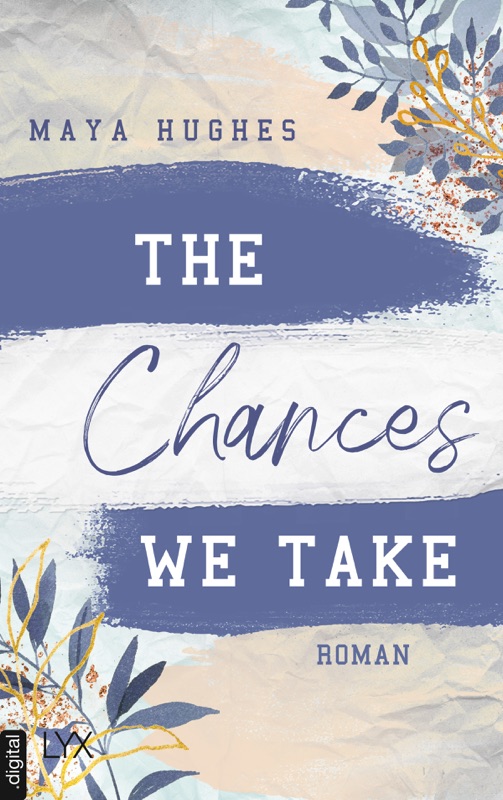 The Chances We Take