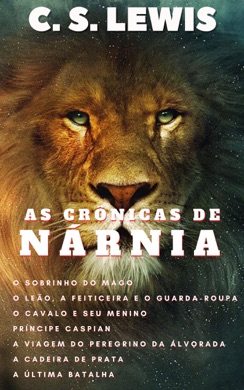 Capa do livro As Crônicas de Nárnia: O Leão, a Feiticeira e o Guarda-Roupa de C.S. Lewis