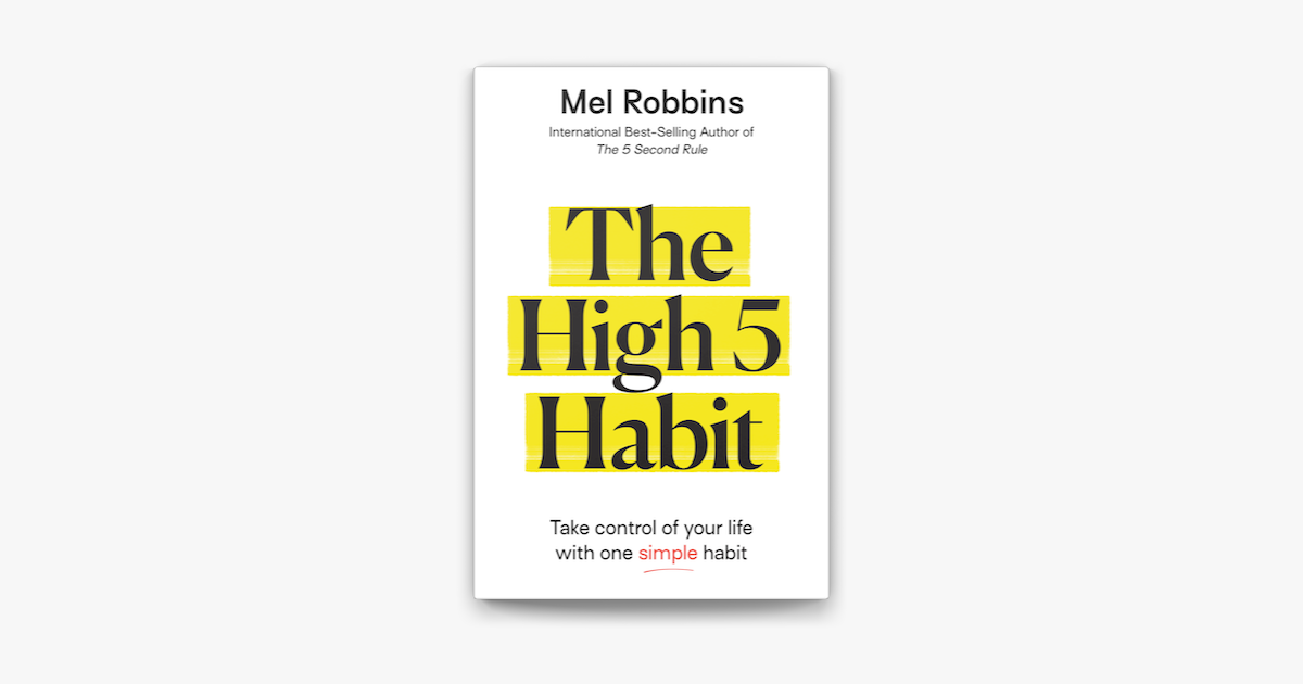 ‎The High 5 Habit by Mel Robbins on Apple Books