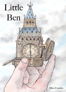 Little Ben by Miles Franklin