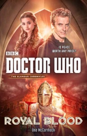 Doctor Who: Royal Blood - Una McCormack
