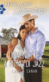 Una notte a ritmo di jazz - Lauren Canan