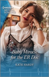 Baby Miracle for the ER Doc - Kate Hardy