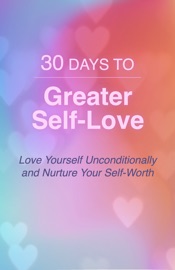 Book 30 Days to Greater Self Love - Robert Rupp
