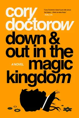 Read: Down and Out in the Magic Kingdom Book