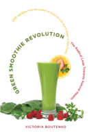 Victoria Boutenko - Green Smoothie Revolution artwork