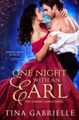 One Night with an Earl - Tina Gabrielle