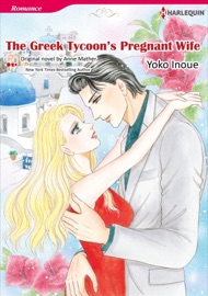 The Greek Tycoon's Pregnant Wife - Yoko Inoue
