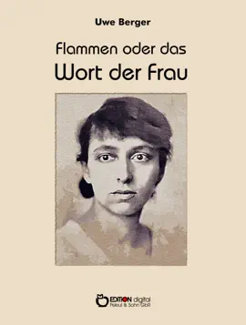 Read: Flammen oder das Wort der Frau Book