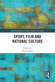 Sport, Film and National Culture - Seán Crosson