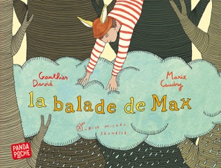 La Balade de Max by Marie Caudry & Gauthier David