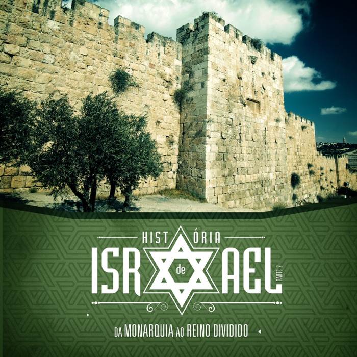 História de Israel - volume 2 (Guia do professor)