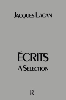 Ecrits by Jacques Lacan