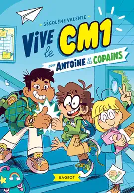 Read: Vive le CM1 pour Book Antoine et ses copains