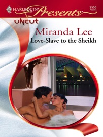 Love-Slave to the Sheikh - Miranda Lee