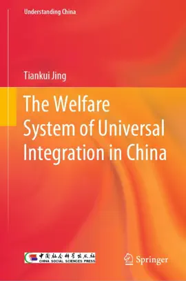 Read: The Welfare System Book of Universal Integration in China