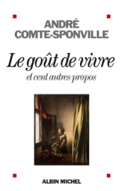 Le Goût de vivre - André Comte-Sponville
