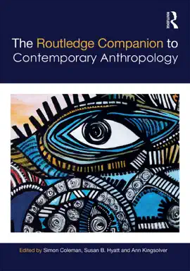 Read: The Book Routledge Companion to Contemporary Anthropology