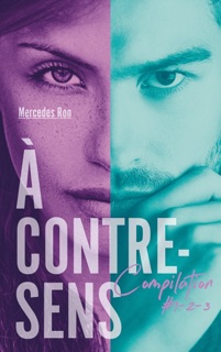 À contre-sens - Compilation #1-2-3 by Mercedes Ron & Nathalie Nédélec-Courtès