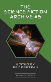 The Science Fiction Archive #5 - Philip K. Dick, James Schmitz, Harry Harrison & Frederik Pohl