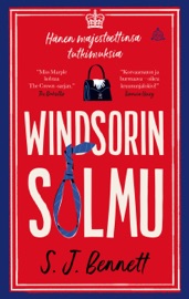 Windsorin solmu - S J Bennett & Kaisa Haatanen