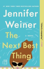 The Next Best Thing - Jennifer Weiner