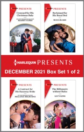 Harlequin Presents December 2021 - Box Set 1 of 2 - Maisey Yates, Melanie Milburne, Maya Blake & Lucy King