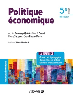 Politique économique by Agnes Benassy-Quere, Olivier Blanchard, Benoit Coeure, Pierre Jacquet & Jean Pisani-Ferry