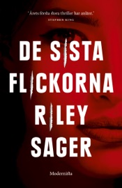 De sista flickorna - Riley Sager