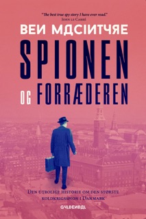 Spionen og forræderen by Ben Macintyre