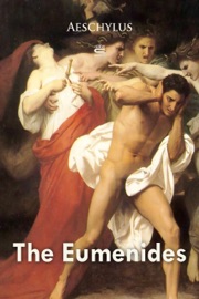 The Eumenides - Aeschylus