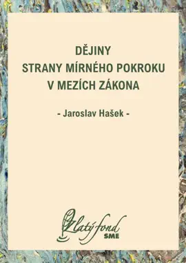 Read: Dějiny Strany mírného pokroku Book v mezích zákona