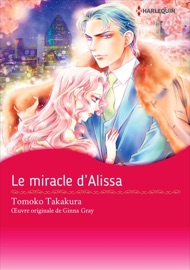 Le miracle d'Alissa - Tomoko Takakura & Ginna Gray