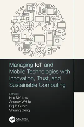 Read: Managing IoT and Mobile Technologies with Innovation, Book Trust, and Sustainable Computing